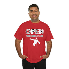 Open For Business - T-Shirt - Witty Twisters Fashions