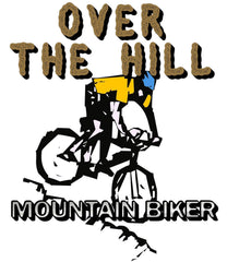 Over The Hill Mountain Biker - T-Shirt - Witty Twisters Fashions
