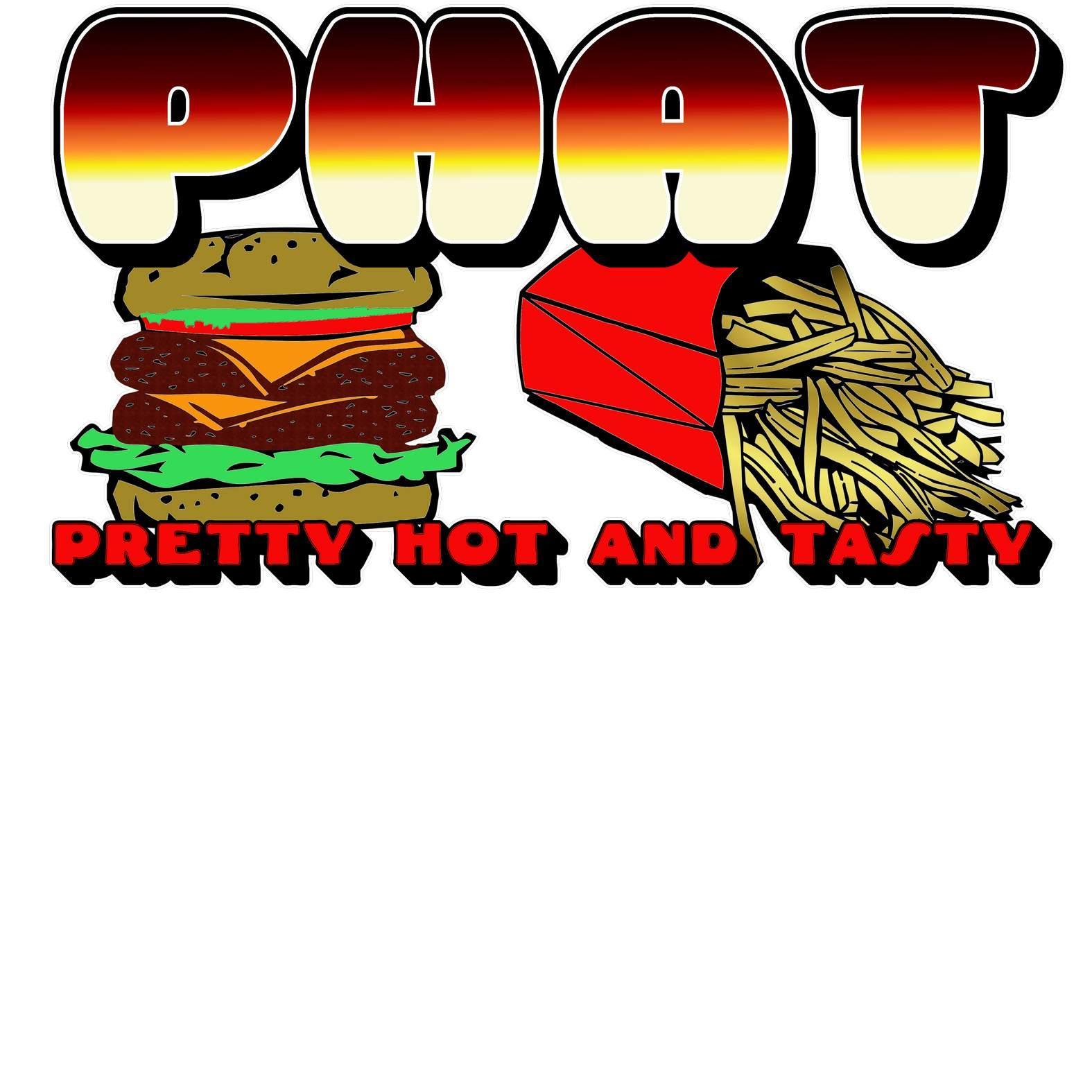 PHAT Pretty Hot And Tasty - T-Shirt - Witty Twisters Fashions