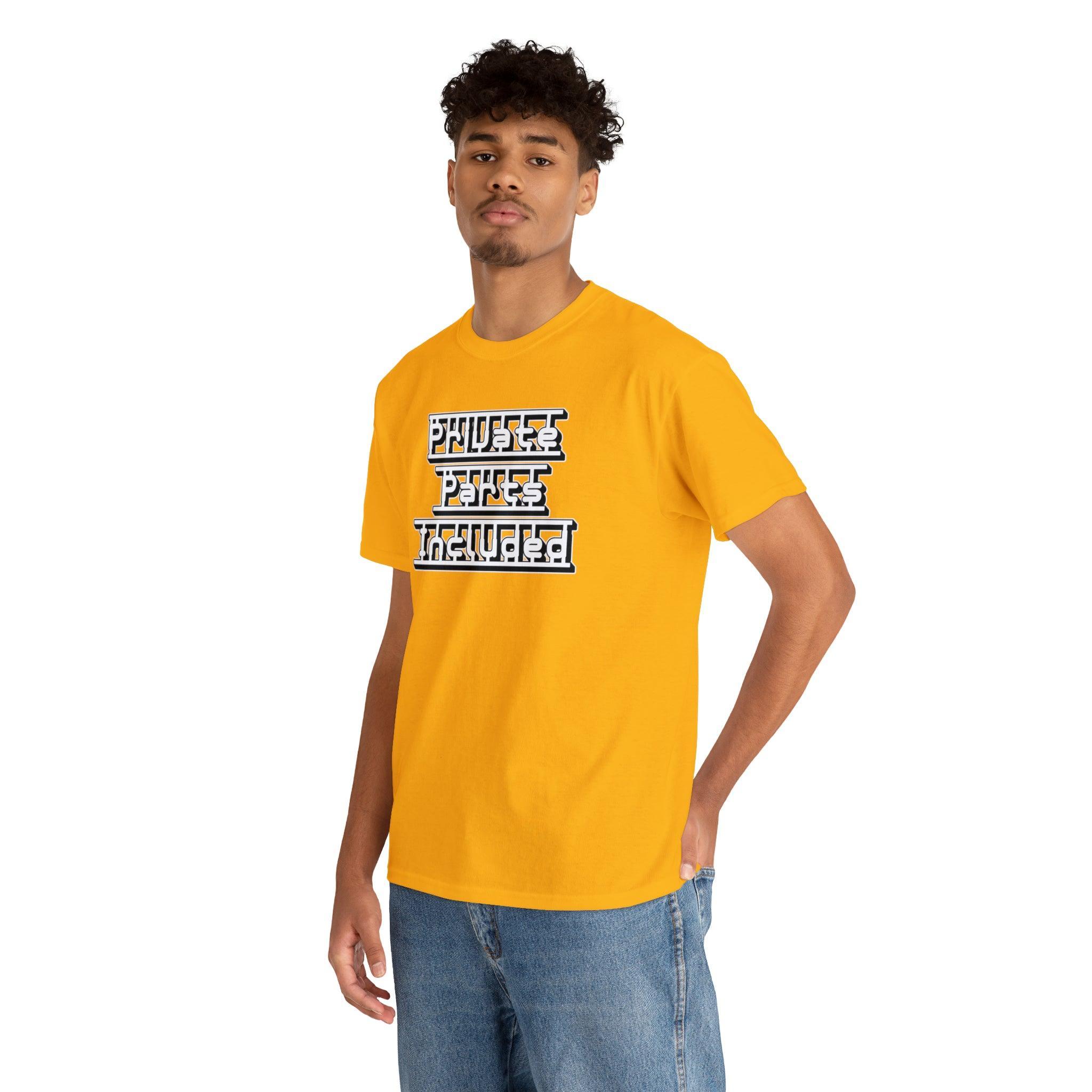Private Parts Included - T-Shirt - Witty Twisters Fashions