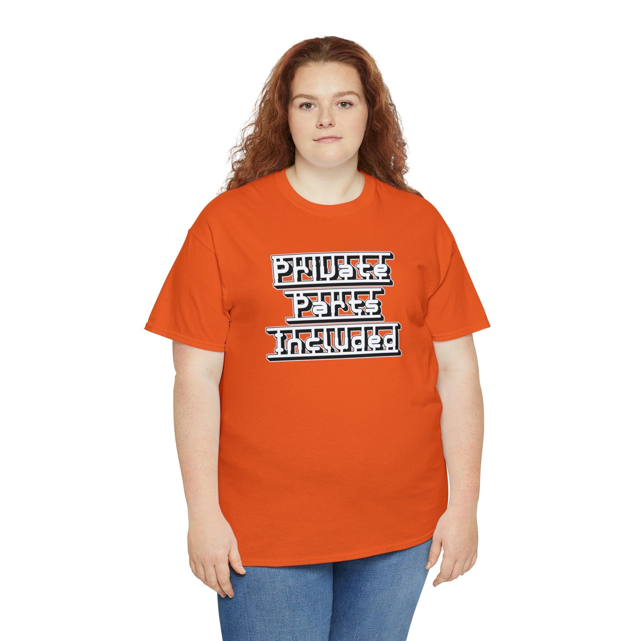 Private Parts Included - T-Shirt - Witty Twisters Fashions