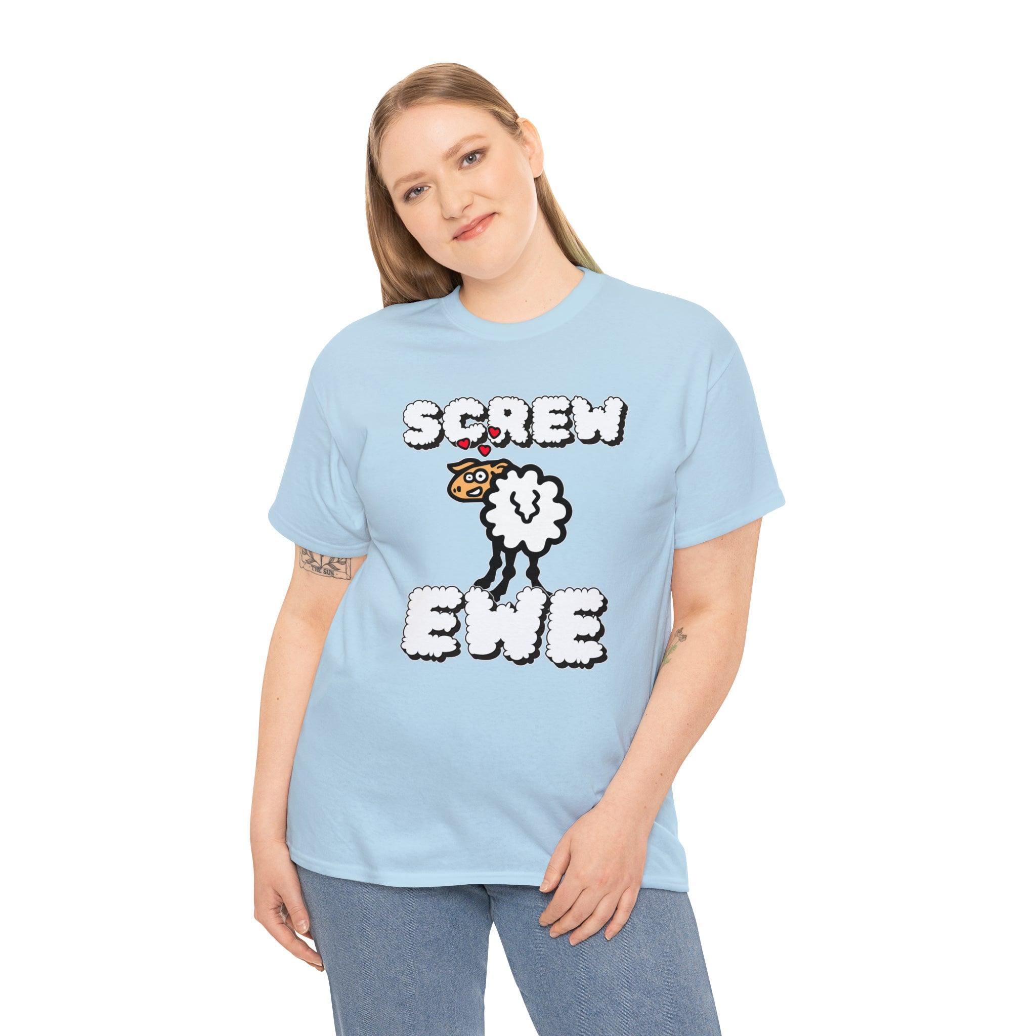 Screw Ewe - T-Shirt - Witty Twisters Fashions