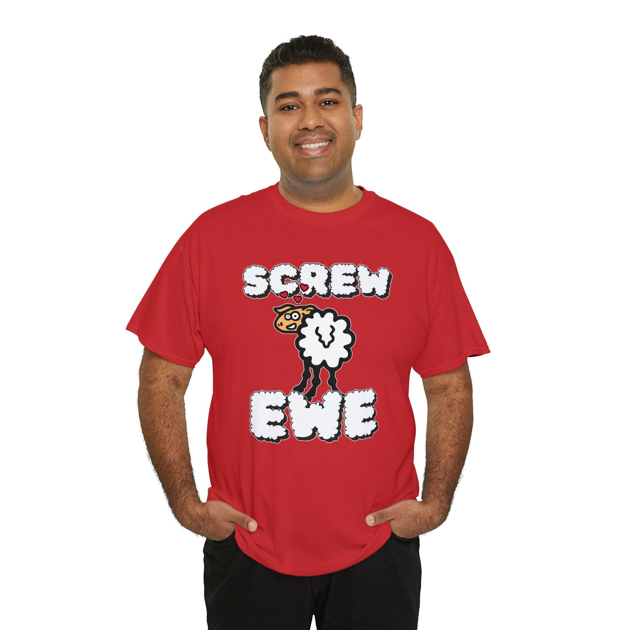 Screw Ewe - T-Shirt - Witty Twisters Fashions