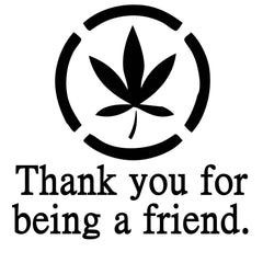 Thank you for being a friend. - T-Shirt - Witty Twisters Fashions