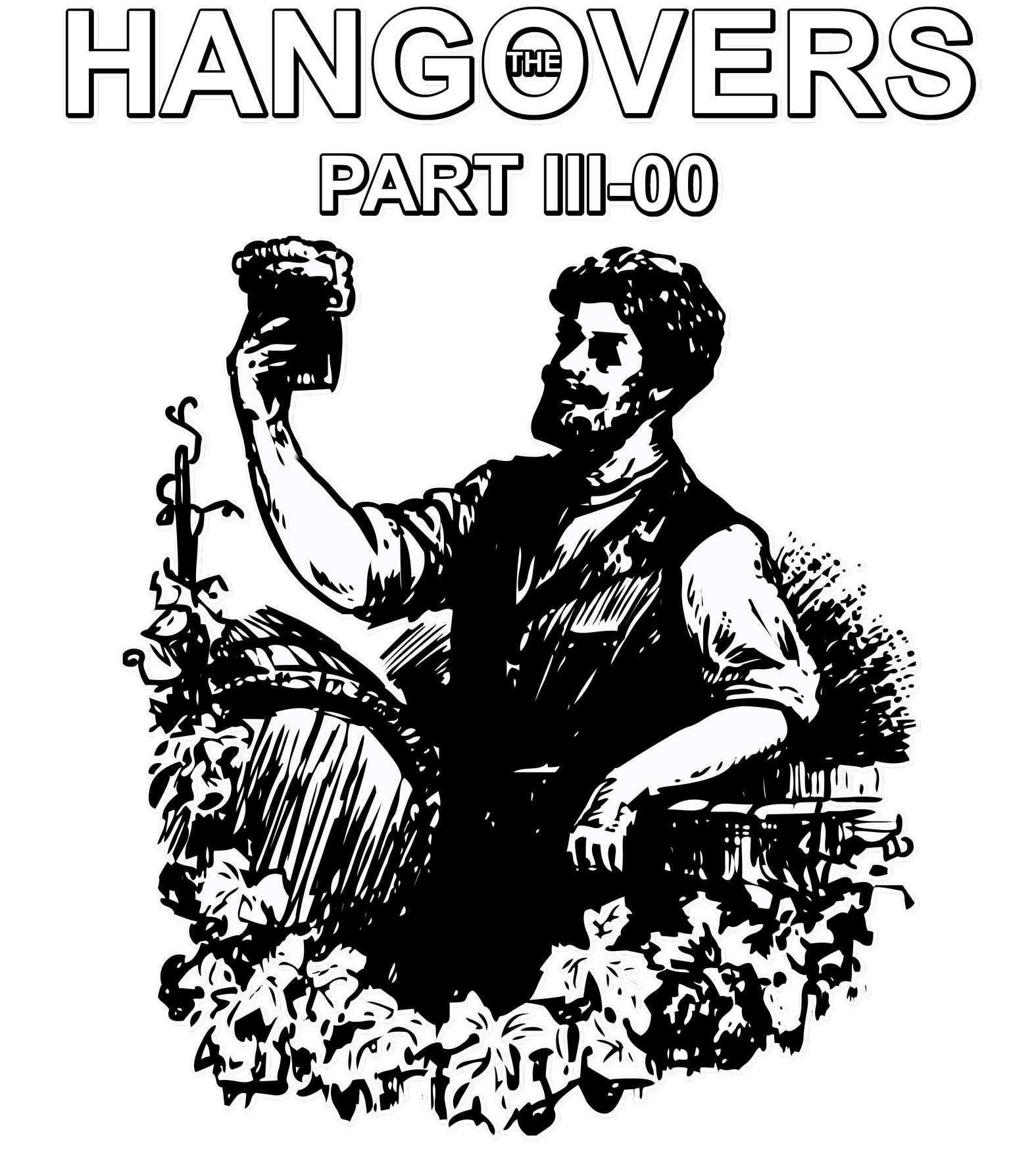 The Hangovers Part III-00 - T-Shirt - Witty Twisters Fashions