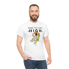 Time To Get High - T-Shirt - Witty Twisters Fashions