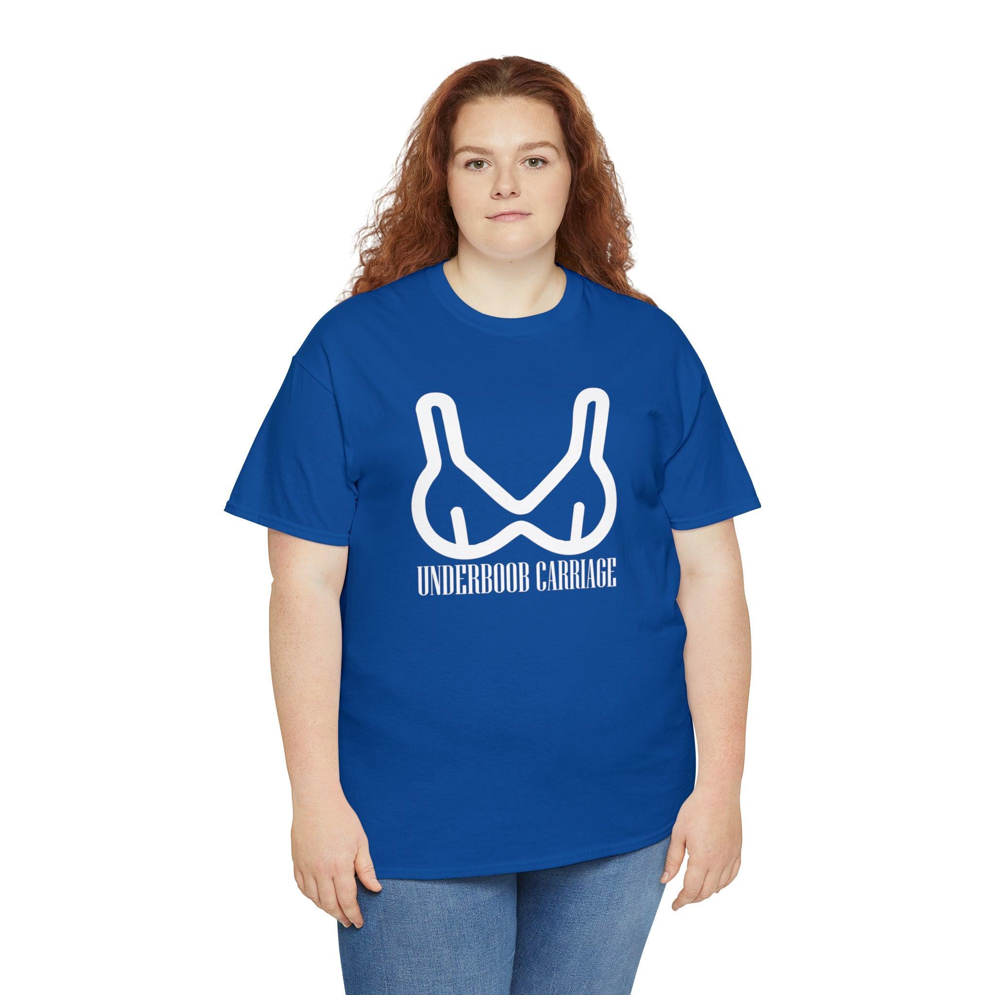 Underboob Carriage - T-Shirt - Witty Twisters Fashions