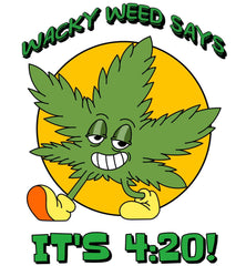 Wacky Weed Says It's 4:20! - T-Shirt - Witty Twisters Fashions