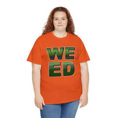 Weed - T-Shirt - Witty Twisters Fashions