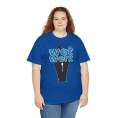 Wet Werx - T-Shirt - Witty Twisters Fashions