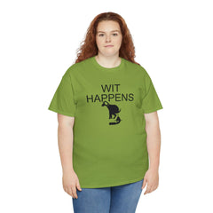 Wit Happens - T-Shirt - Witty Twisters Fashions
