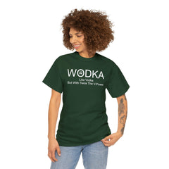 Wodka Like Vodka But With Twice The V-Power - T-Shirt - Witty Twisters Fashions