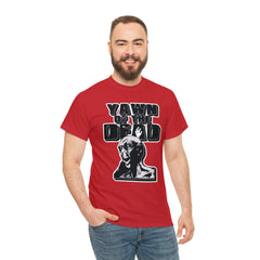 Yawn of the Dead - T-Shirt - Witty Twisters Fashions