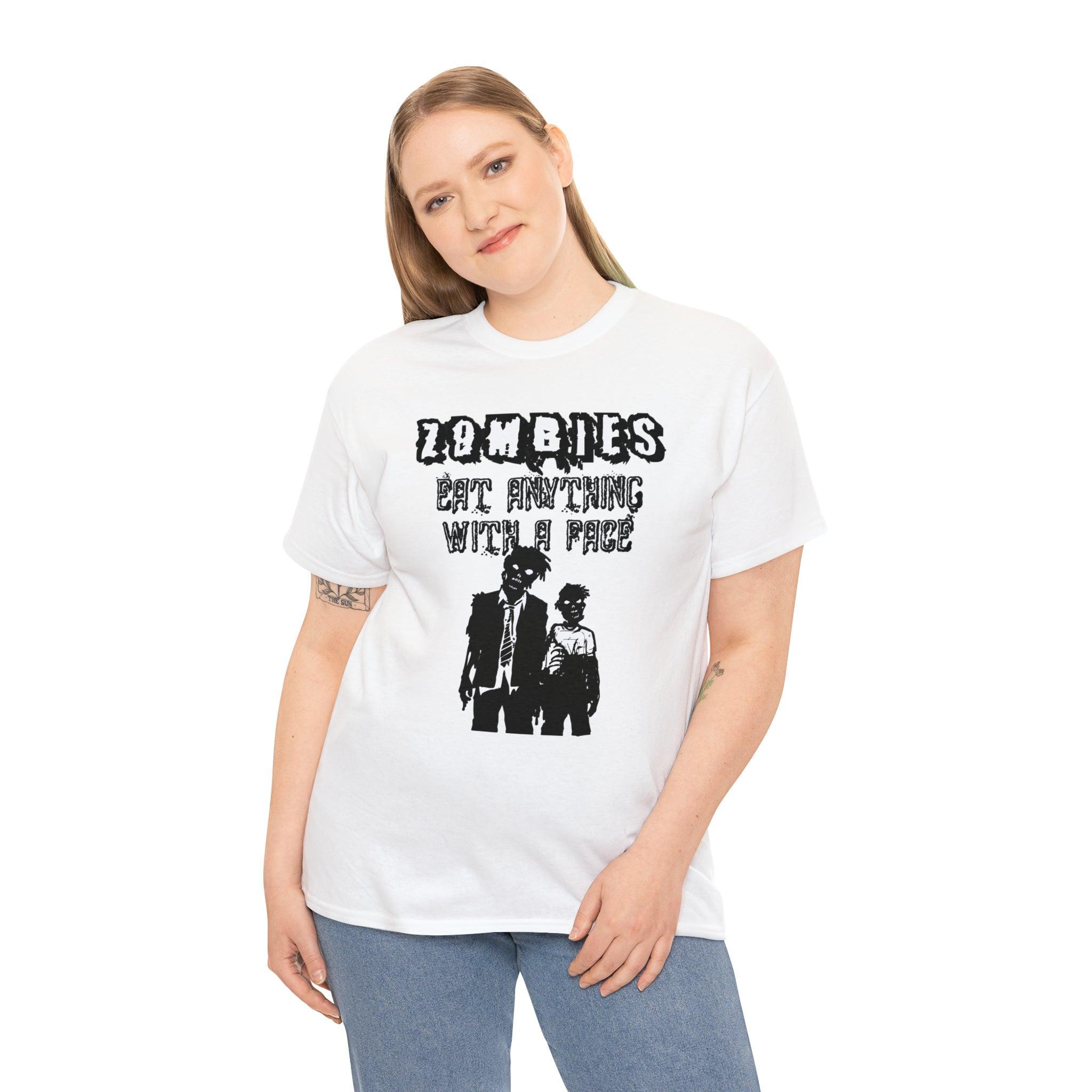 Zombies Eat Anything With A Face - T-Shirt - Witty Twisters Fashions