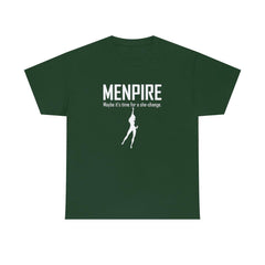 Menpire Maybe It's Time For A She-Change - T-Shirt - Witty Twisters Fashions