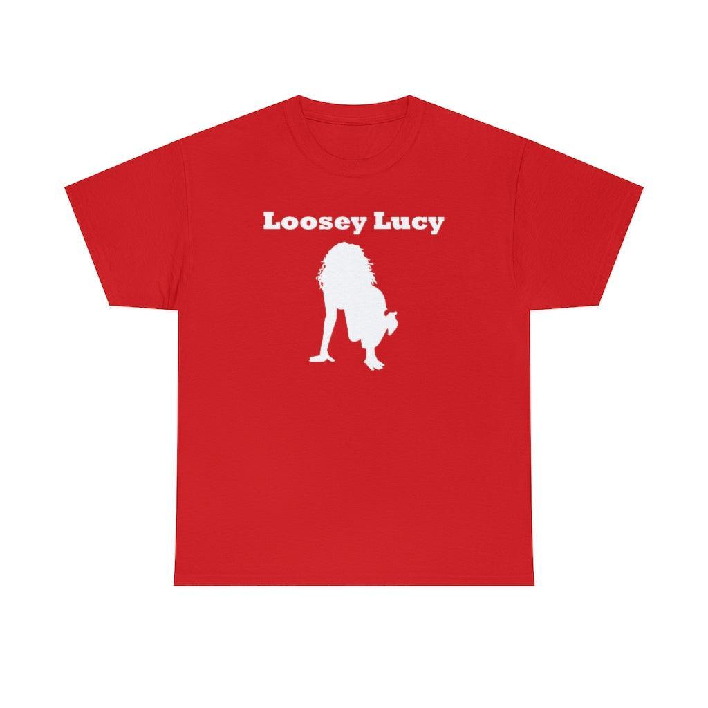 Loosey Lucy - T-Shirt - Witty Twisters Fashions