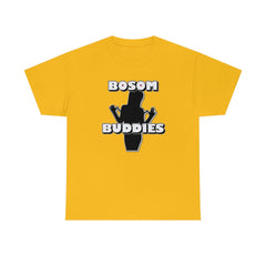 Bosom Buddies - T-Shirt - Witty Twisters Fashions