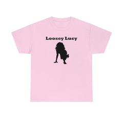 Loosey Lucy - T-Shirt - Witty Twisters Fashions