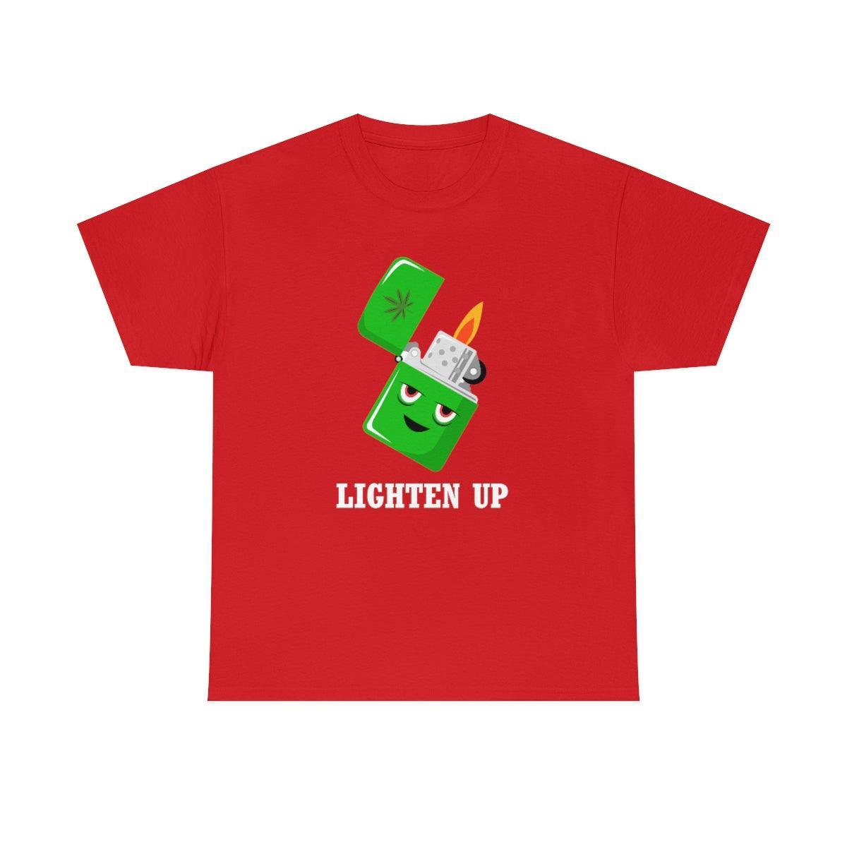 Lighten Up - T-Shirt - Witty Twisters Fashions