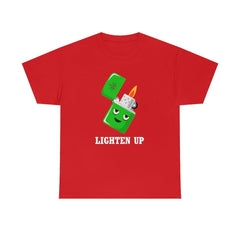 Lighten Up - T-Shirt - Witty Twisters Fashions