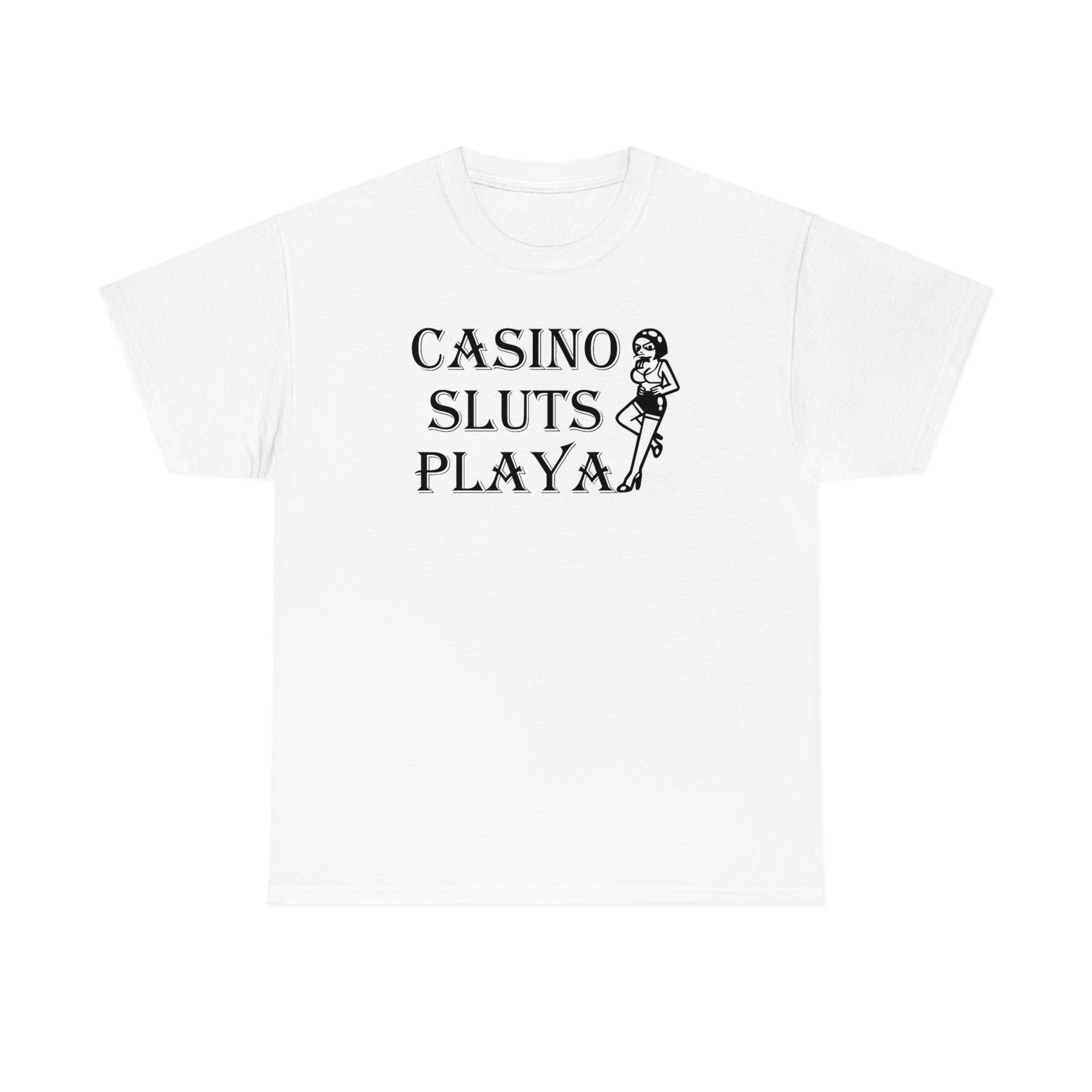 Casino Sluts Playa - T-Shirt - Witty Twisters Fashions