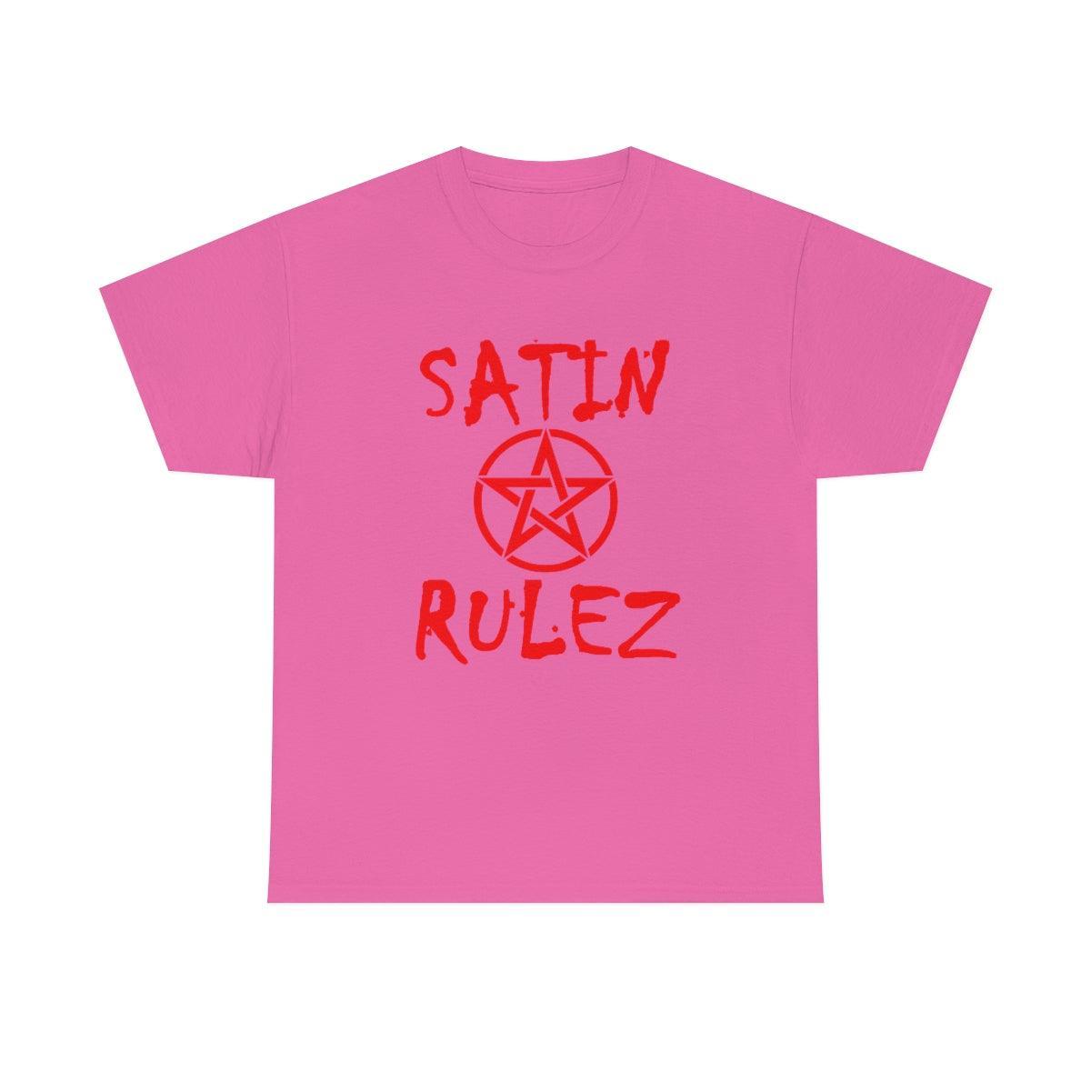 Satin Rulez - T-Shirt - Witty Twisters Fashions