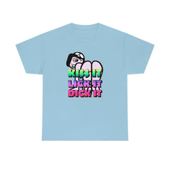 Kiss It Lick It Dick It - T-Shirt - Witty Twisters Fashions