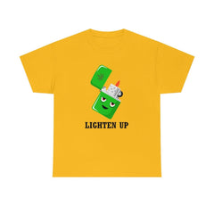 Lighten Up - T-Shirt - Witty Twisters Fashions