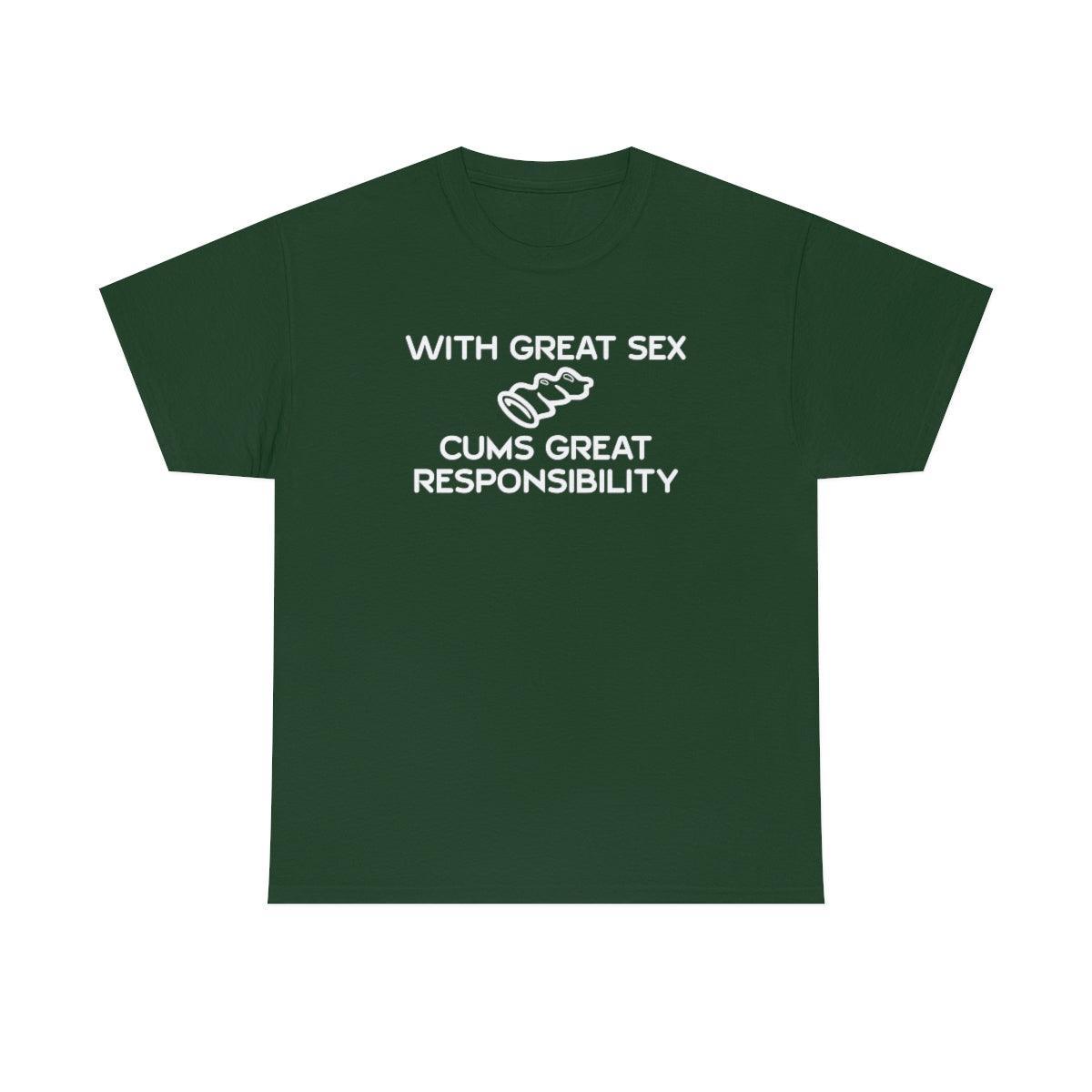 With Great Sex Cums Great Responsibility - T-Shirt - Witty Twisters Fashions