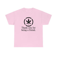 Thank you for being a friend. - T-Shirt - Witty Twisters Fashions
