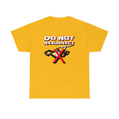 Do Not Resurrect - T-Shirt - Witty Twisters Fashions
