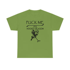 Puck Me It's Hockey Season - T-Shirt - Witty Twisters Fashions