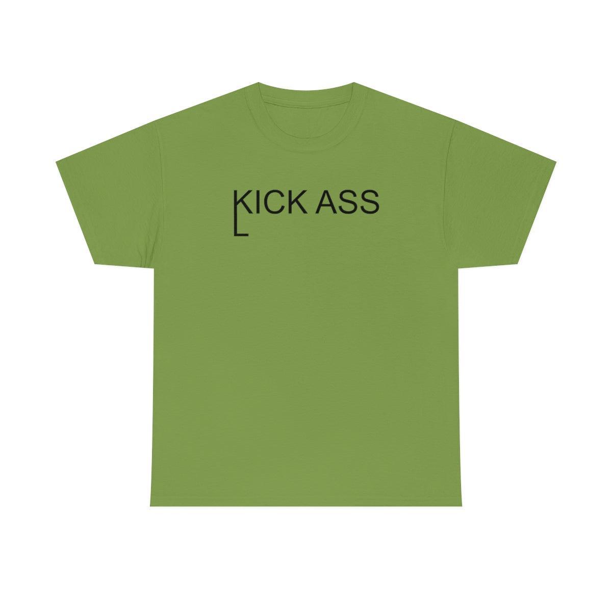 Kick And Lick Ass - T-Shirt - Witty Twisters Fashions