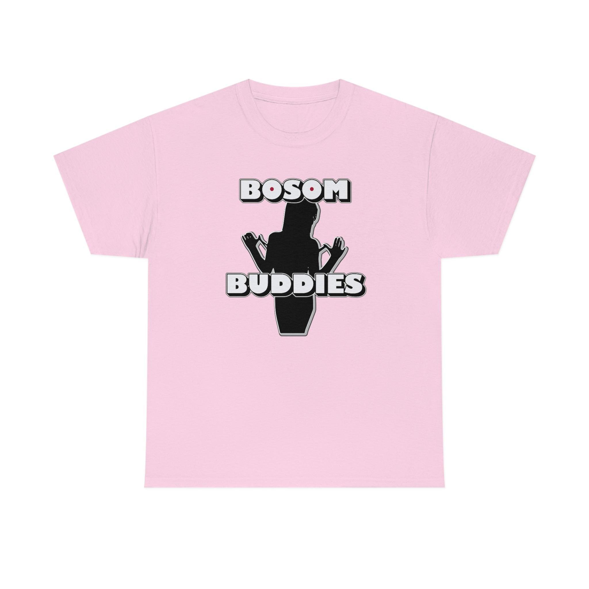 Bosom Buddies - T-Shirt - Witty Twisters Fashions
