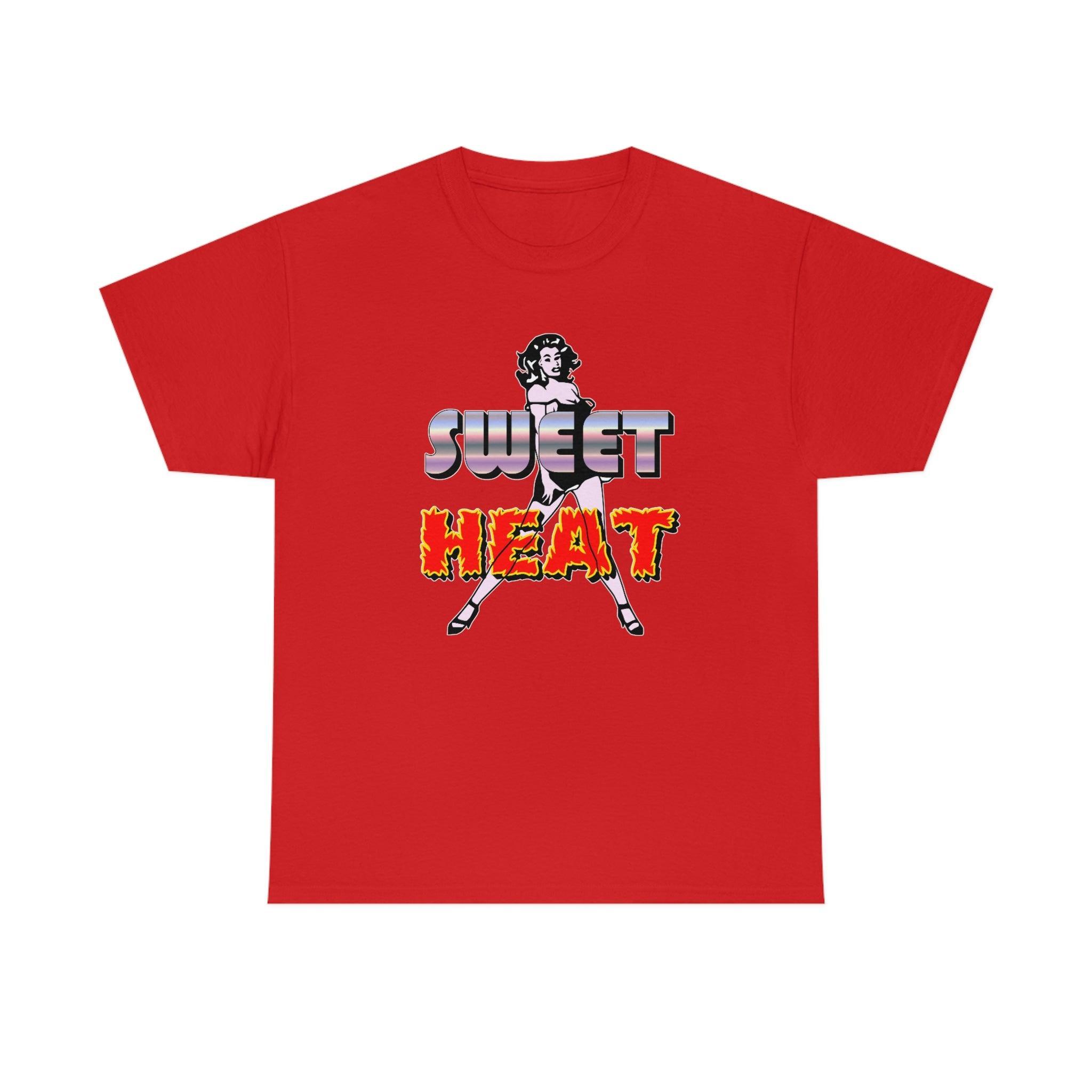 Sweet Heat - T-Shirt - Witty Twisters Fashions