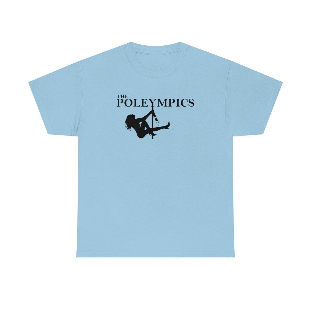 The Poleympics - T-Shirt - Witty Twisters Fashions