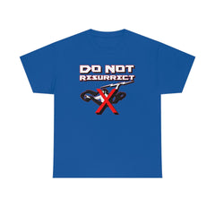 Do Not Resurrect - T-Shirt - Witty Twisters Fashions