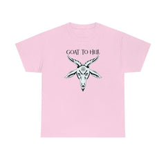 Goat To Hell - T-Shirt - Witty Twisters Fashions