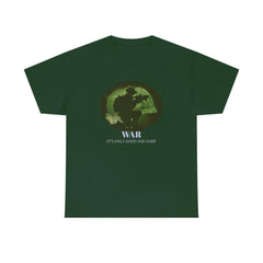 War It's only good for gore - T-Shirt - Witty Twisters Fashions