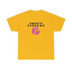Donut Disturb - T-Shirt - Witty Twisters Fashions