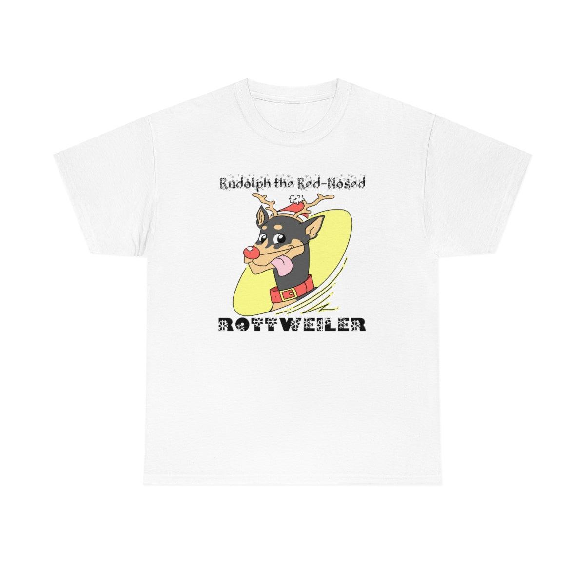Rudolph The Red-Nosed Rottweiler - T-Shirt - Witty Twisters Fashions