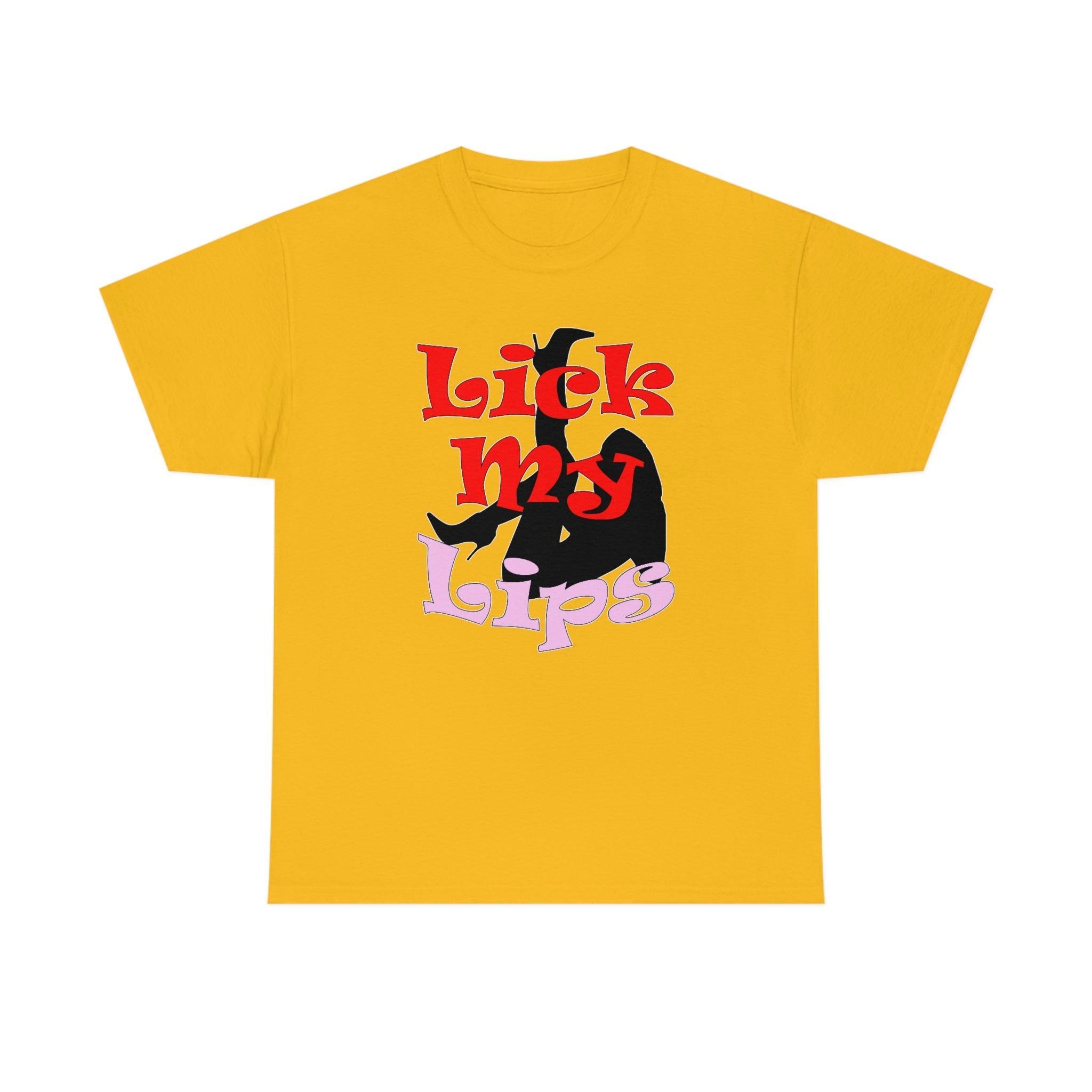Lick My Lips - T-Shirt - Witty Twisters Fashions