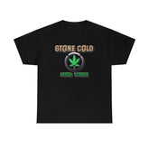 Stone Cold Need Weed - T-Shirt - Witty Twisters Fashions