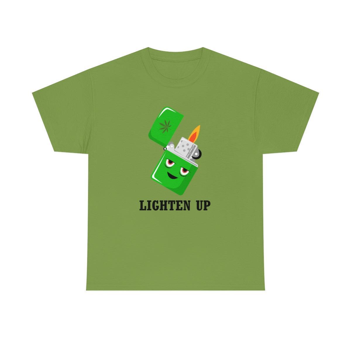 Lighten Up - T-Shirt - Witty Twisters Fashions