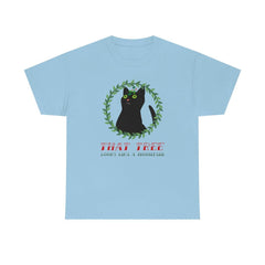 That Tree Looks Like A Mountain - T-Shirt - Witty Twisters Fashions