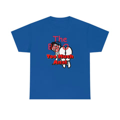 The Big O Too Much Anal - T-Shirt - Witty Twisters Fashions