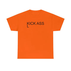 Kick And Lick Ass - T-Shirt - Witty Twisters Fashions