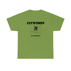 Catwomen Not Superheroes - T-Shirt - Witty Twisters Fashions