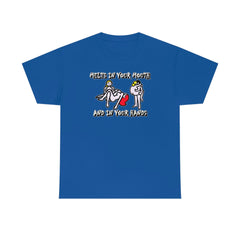 Melts In Your Mouth And In Your Hands - T-Shirt - Witty Twisters Fashions
