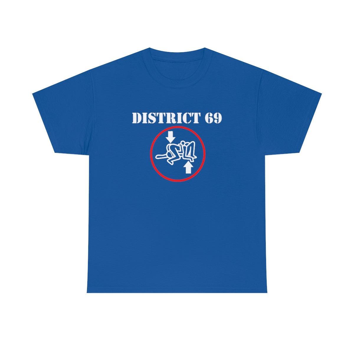 District 69 - T-Shirt - Witty Twisters Fashions